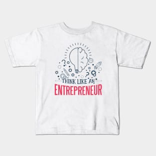 Entrepreneur quote Kids T-Shirt